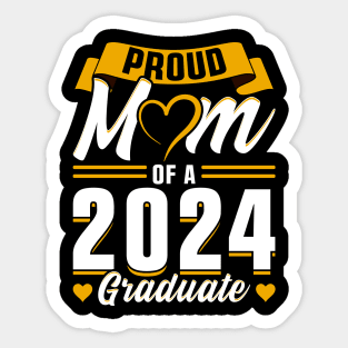 Proud Mom of a 2024 Graduate Sticker